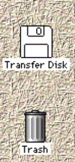 Screen shot of a macintosh desktop Icon 1: Transfer disk Icon 2: Trash
